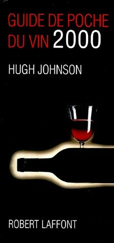 Livrenpoche : Guide de poche du vin 2000 - Hugh Johnson - Livre