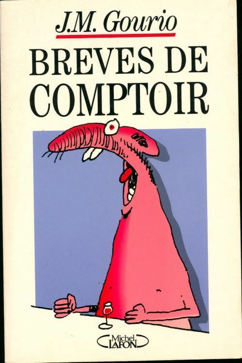 Livrenpoche : Brèves de comptoir 1996 - Jean-Marie Gourio - Livre