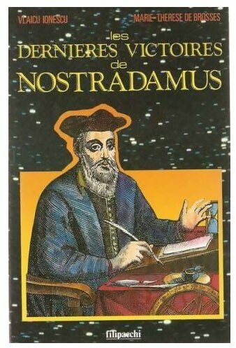 Livrenpoche : Les dernières victoires de Nostradamus - Marie-Thérèse De Brosses - Livre