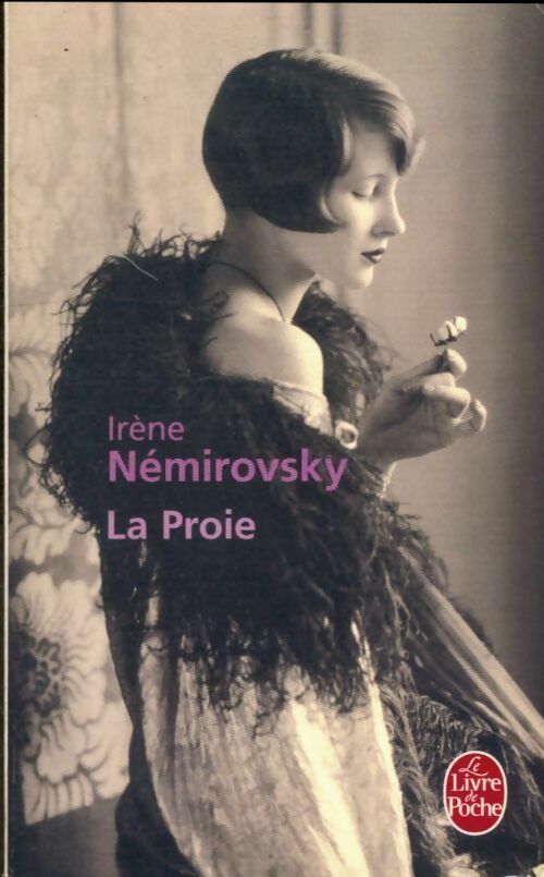 Livrenpoche : La proie - Irène Némirovsky - Livre