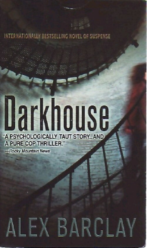 Livrenpoche : Darkhouse - Alex Barclay - Livre