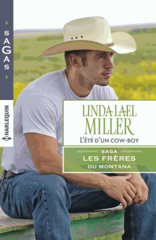 Livrenpoche : Les frères du Montana Tome I : L'été d'un cowboy - Linda Lael Miller - Livre