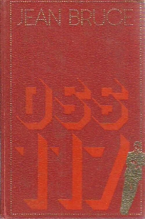 Carte blanche pour OSS 117 / Plan de bataille pour OSS 117 - Jean Bruce - Livre