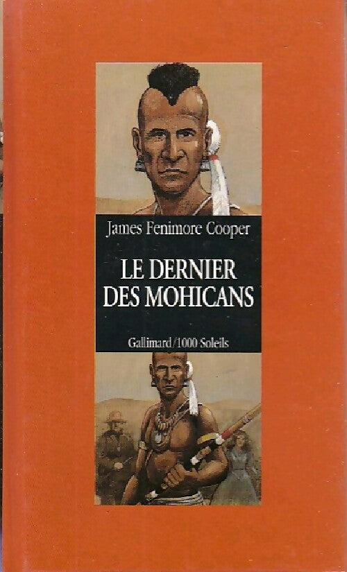 Le dernier des Mohicans - Collectif ; Francis Cooper -  1000 Soleils - Livre