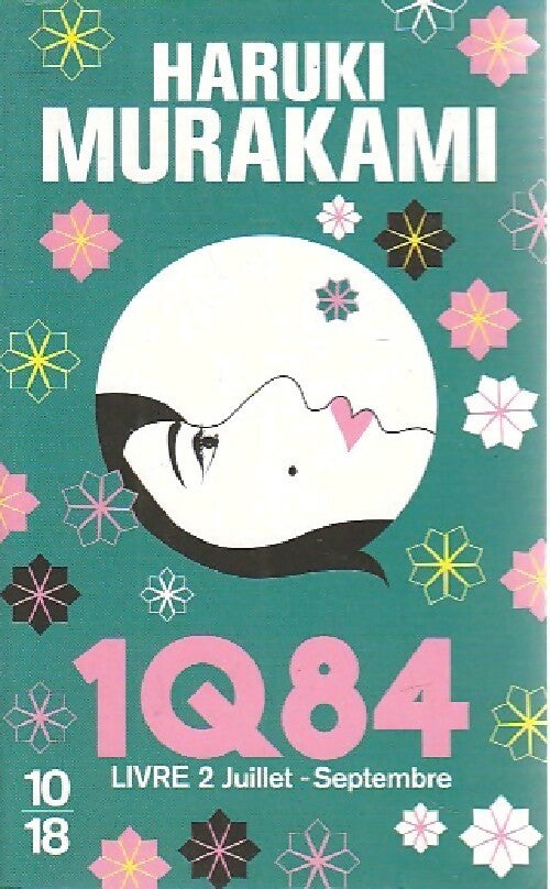 Livrenpoche : 1Q84 livre 2 - Haruki Murakami - Livre