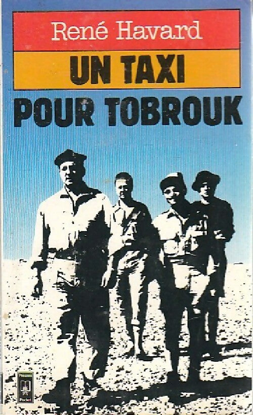 Un taxi pour Tobrouk - René Havard - Livre