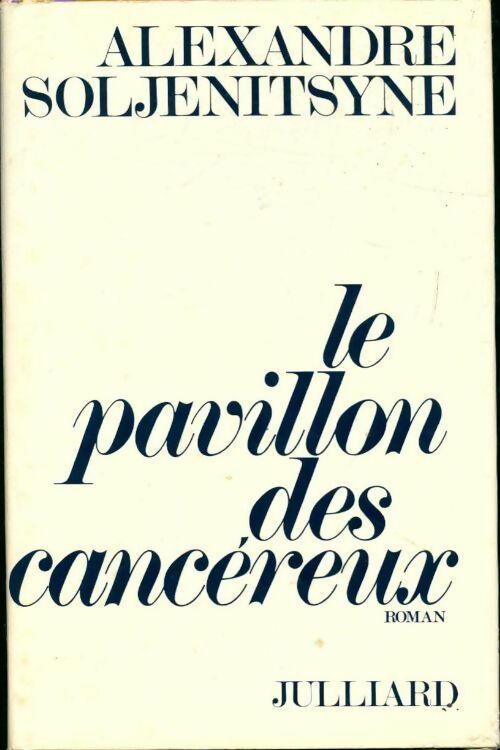 Livrenpoche : Le pavillon des cancéreux - Alexandre Soljénitsyne - Livre