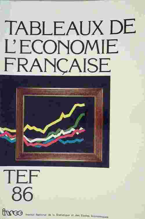 Livrenpoche : TEF : Tableaux de l'économie française 1986 - Michel Louis Lévy - Livre