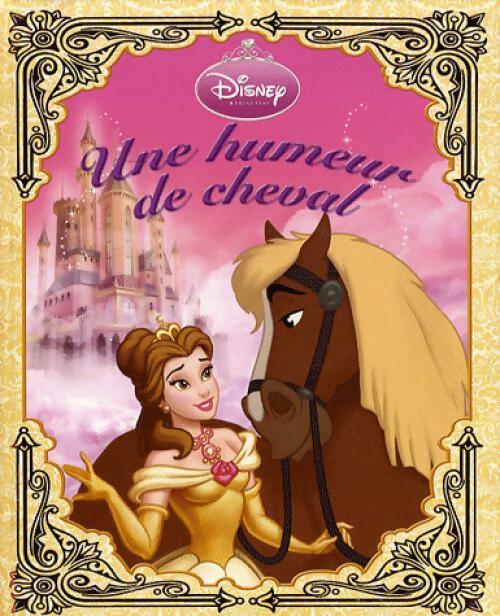 Livrenpoche : Une humeur de cheval - Disney - Livre