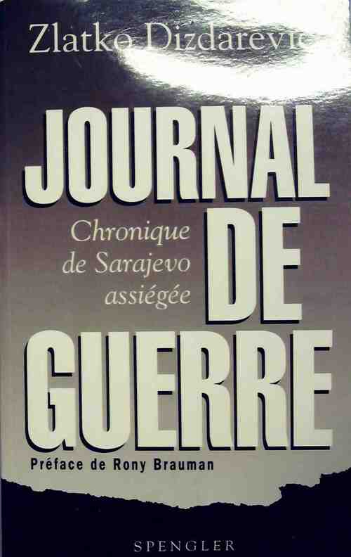 Livrenpoche : Journal de guerre - Zlatko Dizdarevic - Livre