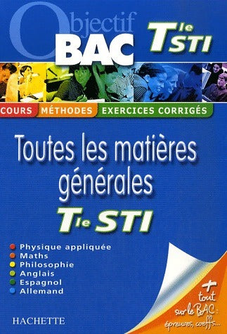 Livrenpoche : Toutes les matières générales Tle STI - Collectif - Livre
