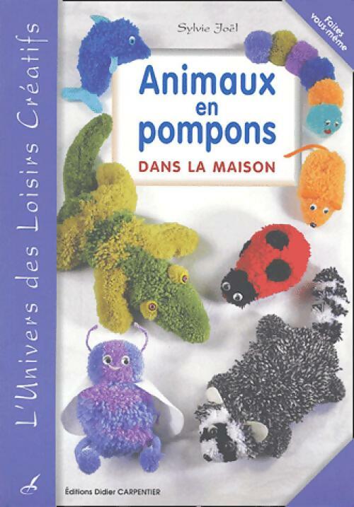 Livrenpoche : Animaux en pompons - Sylvie Joël - Livre