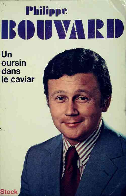 Livrenpoche : Un oursin dans le caviar - Philippe Bouvard - Livre