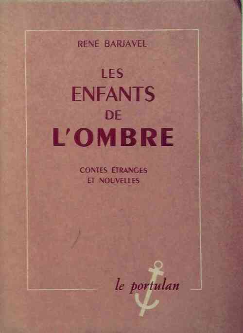 Les enfants de l'ombre - René Barjavel - Livre