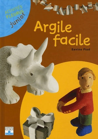 Argile facile - Savine Pied - Livre