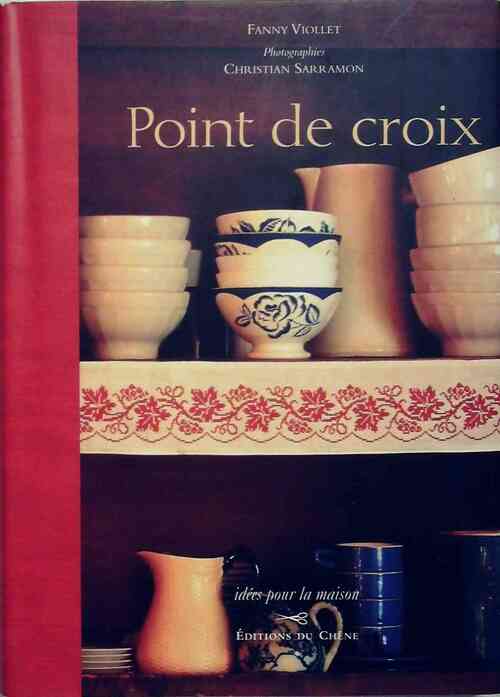 Livrenpoche : Point de croix - Fanny Viollet - Livre