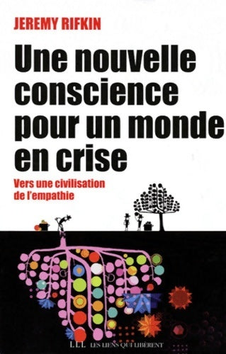 Livrenpoche : Une nouvelle conscience pour un monde en crise - John Kenneth Galbraith - Livre
