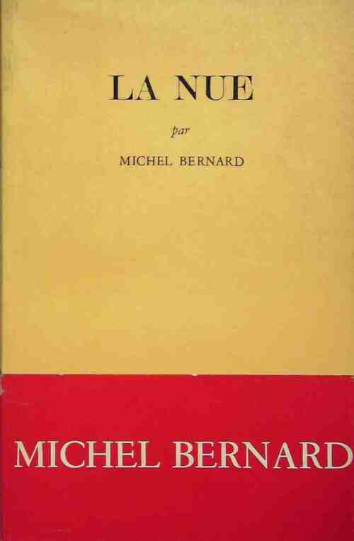 La nue - Michel Bernard - Livre