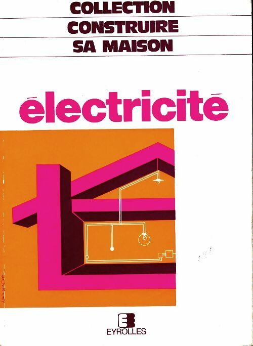 Livrenpoche : Electricité - Yves Le Tailleur - Livre
