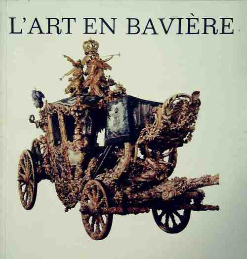 Livrenpoche : L'art en Bavière - Collectif - Livre