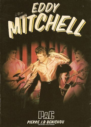 Eddy Mitchell - Pierre Benichou - Livre