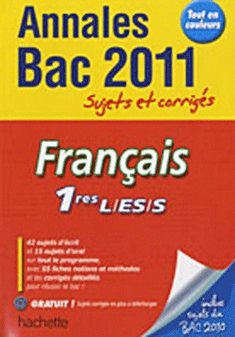 Livrenpoche : Français 1ères L, ES, S sujets et corrigés 2011 - Isabelle De Lisle - Livre