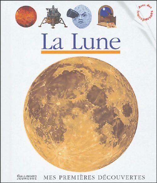 La Lune - Philippe Biard -  Mes premières découvertes - Livre