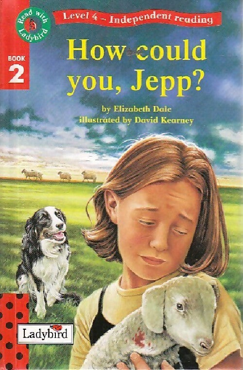 Livrenpoche : How could you, Jepp ? - Elizabeth Dale - Livre