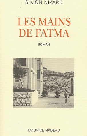 Livrenpoche : Les mains de Fatma - Simon Nizard - Livre