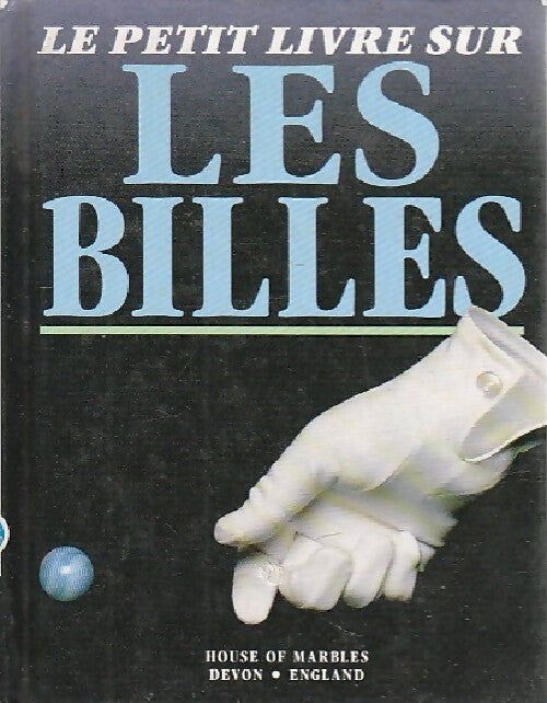Livrenpoche : Les billes - William Bavin - Livre