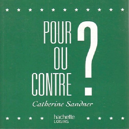 Livrenpoche : Pour ou contre ? - Catherine Sandner - Livre