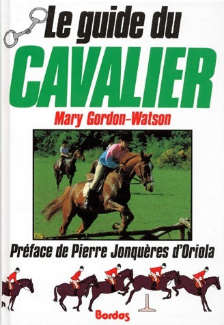 Livrenpoche : Le guide du cavalier - Mary Gordon Watson - Livre