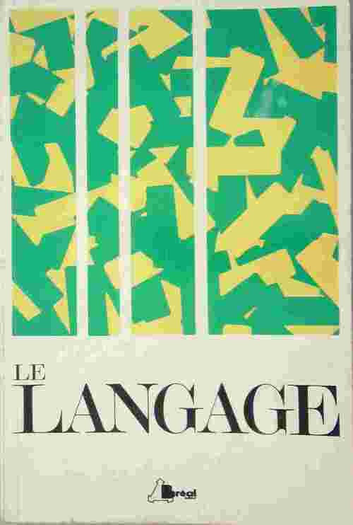 Livrenpoche : Le langage - Nadine Zunquin - Livre