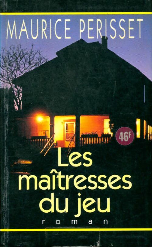 Livrenpoche : Les maîtresses du jeu - Maurice Périsset - Livre