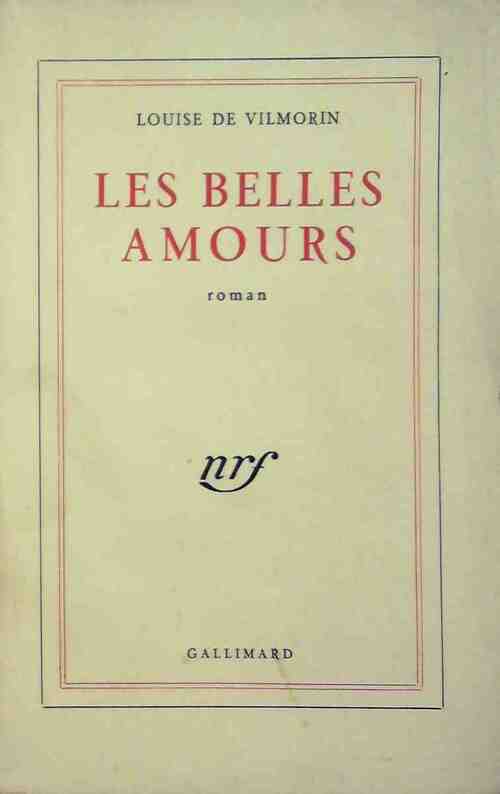 Livrenpoche : Les belles amours - Louise De Vilmorin - Livre
