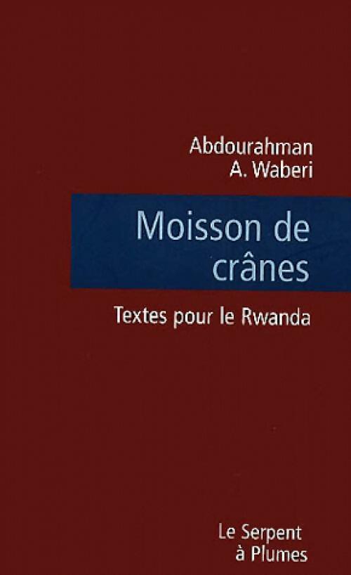 Livrenpoche : Moisson de crânes - Abdourahman A. Waberi - Livre