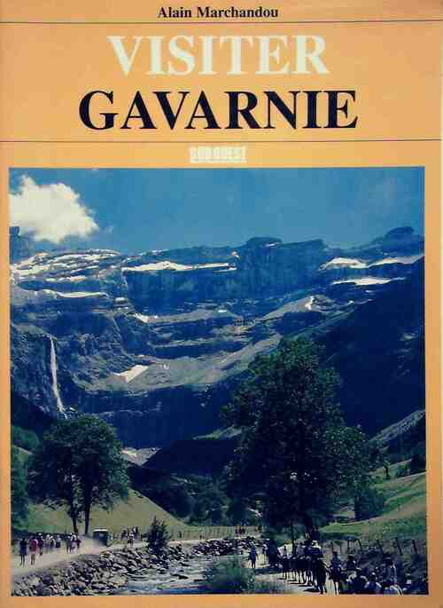 Livrenpoche : Visiter Gavarnie - Alain Marchandou - Livre