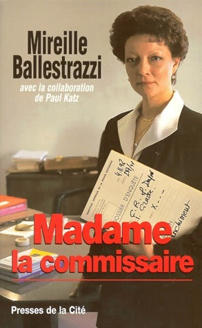 Livrenpoche : Madame la commissaire - Mireille Ballestrazzi - Livre