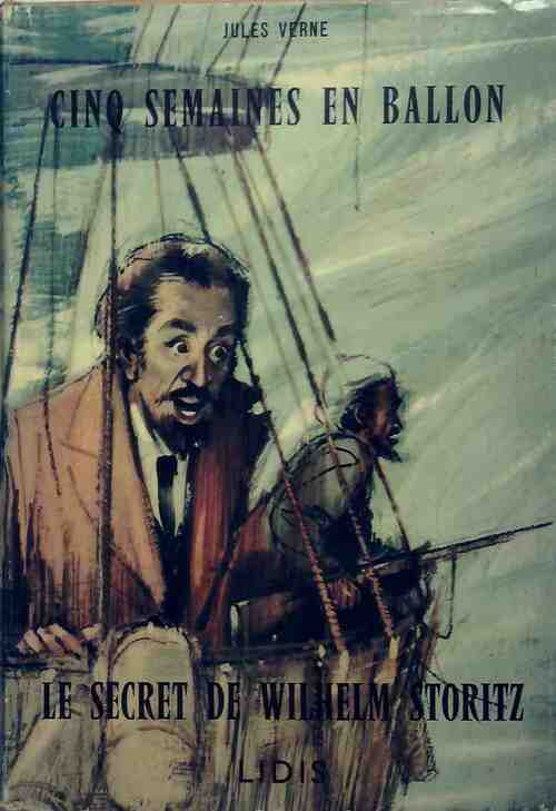 Livrenpoche : Cinq semaines en ballon / Le secret de Wilhelm Storitz - Jules Verne - Livre
