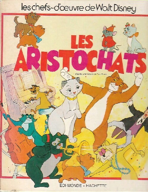 Livrenpoche : Les aristochats - Walt Disney - Livre