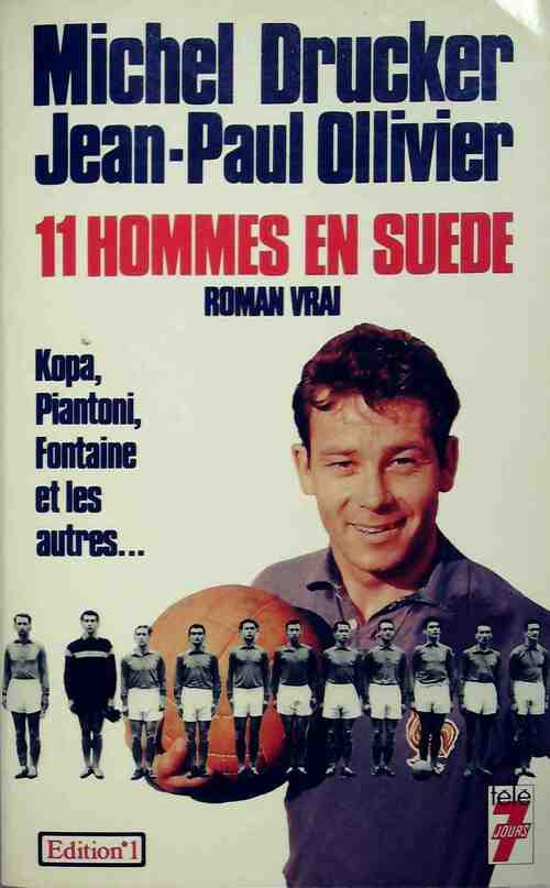 Livrenpoche : Onze hommes en Suède - Michel Drucker - Livre