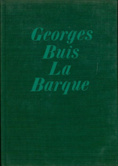 Livrenpoche : La barque - Georges Buis - Livre