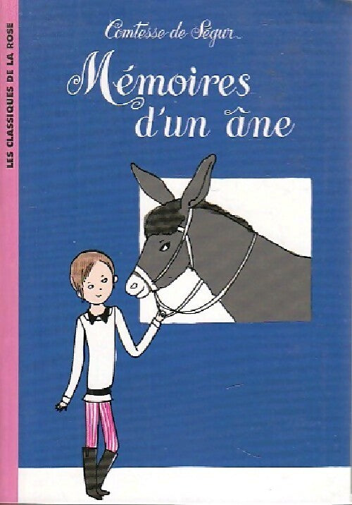 Livrenpoche : Les mémoires d'un âne - Sophie De Ségur - Livre
