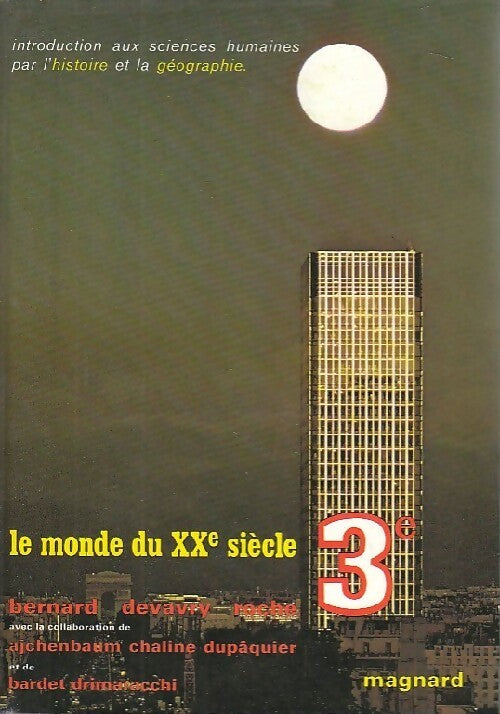 Livrenpoche : Le monde du XXe siècle 3e - Collectif - Livre