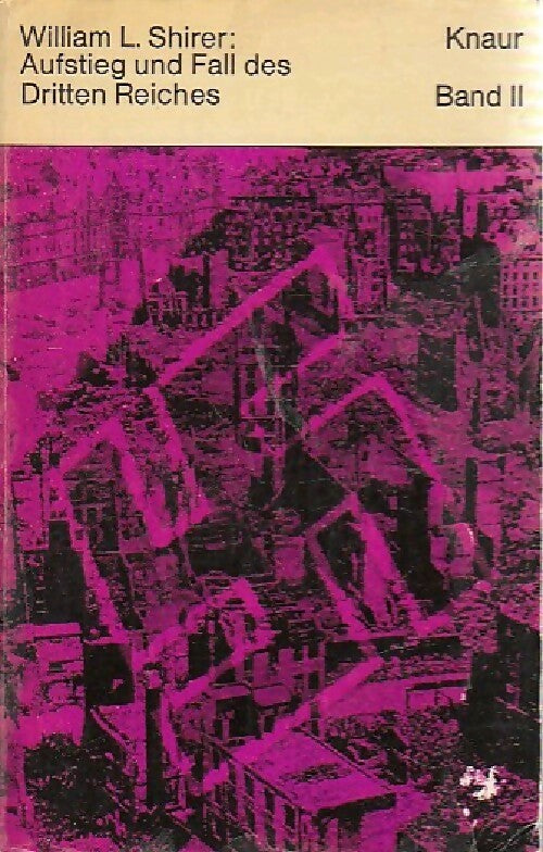 Livrenpoche : Aufstieg und fall des drittel reiches band II - William L. Shirer - Livre
