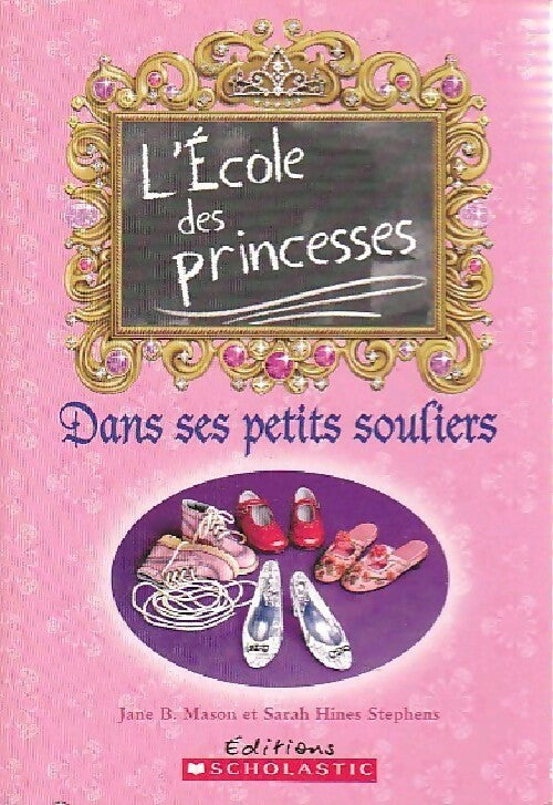 Livrenpoche : Dans ses petits souliers - Jane B. Mason - Livre