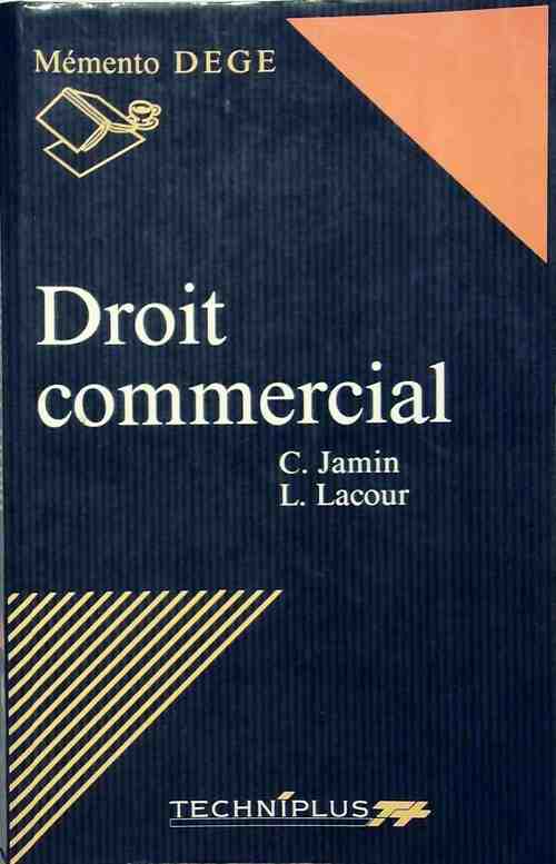 Droit commercial - C. Jamin -  Mémento DEGE - Livre