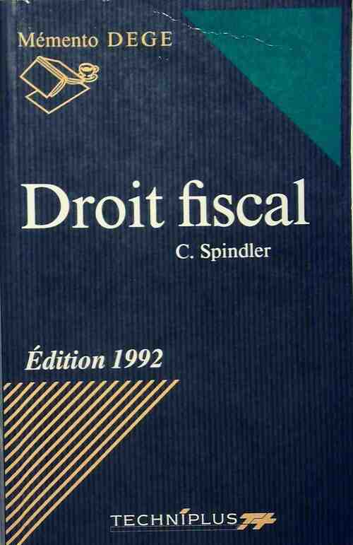 Livrenpoche : Droit fiscal 1992 - Claude Spindler - Livre
