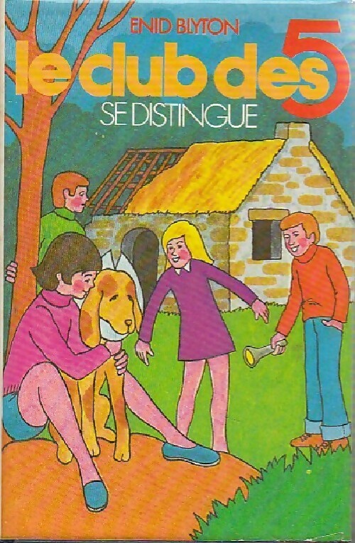 Le club des cinq se distingue - Enid Blyton - Livre