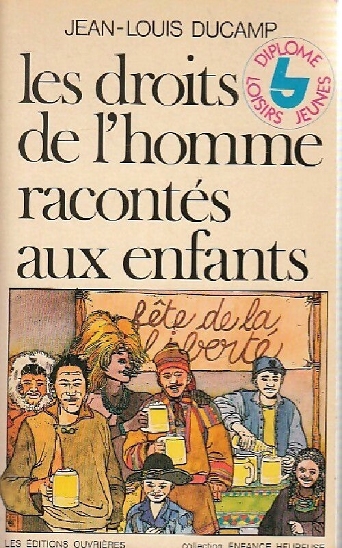 Livrenpoche : Les droits de l'homme racontés aux enfants - Jean-Louis Ducamp - Livre